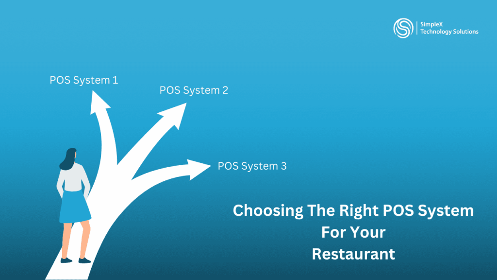 Choosing the right POS system for your restaurant