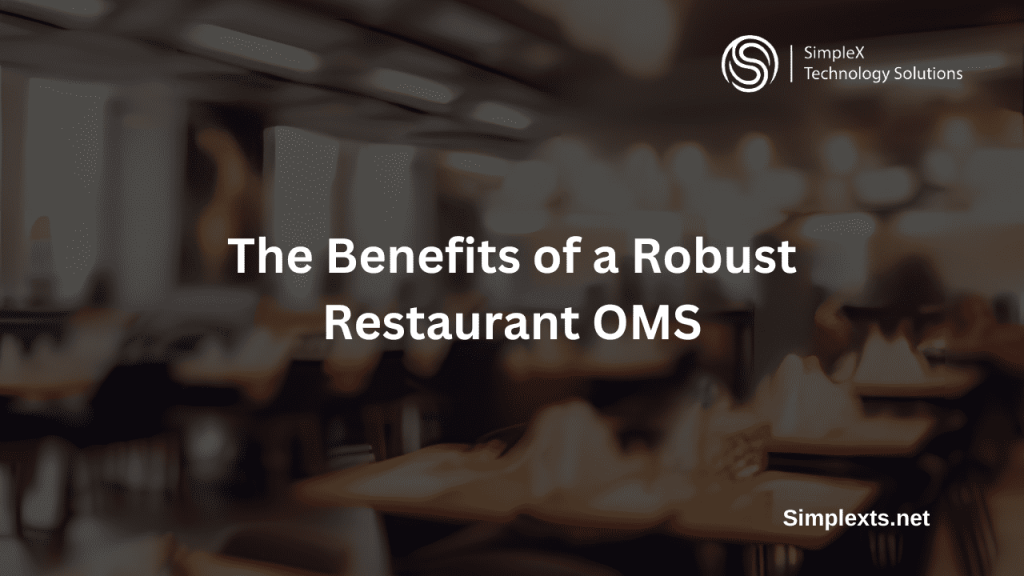 Benefits of Restaurant order management system