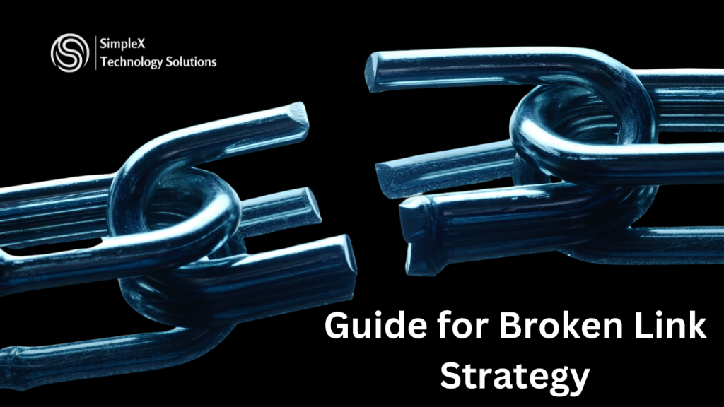 Guide for broken Link strategy